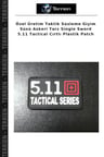 Özel Üretim Taktik Süsleme Giyim Süsü Askeri Tarz Single Sword 5.11 Tactical Cırtlı Plastik Patch