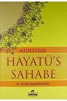 Muhtasar Hayatü's Sahabe (ciltli Ithal Kağıt)