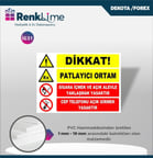 Uyarı İkaz Levhası - Dikkat Patlayıcı Ortam