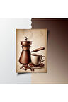 Çerçevesiz Poster,Vintage Türk Kahvesi Cezve ve Fincan Duvar Poster,Kahve Çekirdeği Konsepti