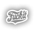 F*ck İt Sticker 17x17 Cm Beyaz