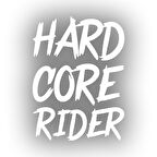 Hard Core Rider Sticker 17x17 Cm Beyaz