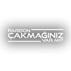 Pardon Çakmağınız var mı Sticker 17x17 Cm Beyaz