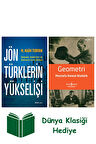 Jön Türklerin Yükselişi + Geometri + Dünya Klasiği Hediye