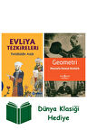 Evliya Tezkireleri + Geometri + Dünya Klasiği Hediye