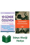 10 Günde Özgüven - On Adımla Depresyondan Kurtuluş + Geometri + Dünya Klasiği Hediye