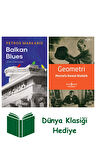 Balkan Blues + Geometri + Dünya Klasiği Hediye