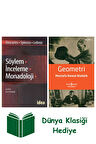 Söylem, İnceleme, Monadoloji + Geometri + Dünya Klasiği Hediye
