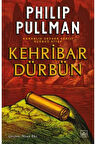 Kehribar Dürbün – Karanlık Cevher Serisi 3. Kitap + Yapışkanlı Not Kağıdı