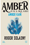 Amber Kanı / Amber Yıllıkları 7 + Yapışkanlı Not Kağıdı