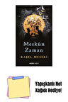 Meskûn Zaman + Yapışkanlı Not Kağıdı