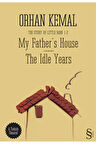 My Father's House The Idle Years