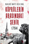 1794 Köprülerin Arasindaki Şehir - Sc + Yapışkanlı Not Kağıdı