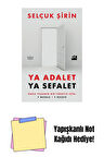 Ya Adalet Ya Sefalet - Sc + Yapışkanlı Not Kağıdı