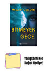 Bitmeyen Gece + Yapışkanlı Not Kağıdı
