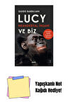 Lucy Neandertal İnsanı ve Biz + Yapışkanlı Not Kağıdı