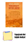 Büyük Zafer – İstanbul Hükümetleri ve Milli Mücadele-V (1921-1922) + Yapışkanlı Not Kağıdı