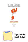 Homo Sapiens + Yapışkanlı Not Kağıdı