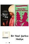 Kanuni Ve Çağı + Tuhaf Bir Yılbaşı Öyküsü + Bir Noel Şarkısı