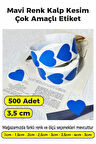 Kalp Kesim Mavi Renk Etiket - 3,5cm 500 Adet