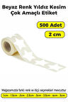 Yıldız Kesim Beyaz Renk Etiket - 2cm 500 Adet