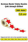 Yıldız Kesim Kırmızı Renk Etiket - 3,5cm 500 Adet
