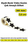 Yıldız Kesim Siyah Renk Etiket - 3,5cm 500 Adet