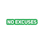 No Excuses Araba Sticker 17x17 Cm Yeşil