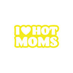 I Love Hot Moms Araba Stickeri 17x17 Cm Sarı