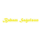 Babam Sağolsun Araba Sticker 17x17 Cm Sarı