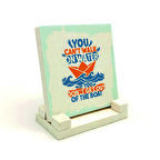 “Tekneden inmezsen suda yürüyemezsin” Baskılı Doğaltaş Masaüstlük