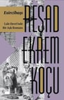 Esircibaşı - Lale Devri'nde Bir Aşk Romanı