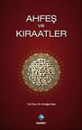 Ahfeş ve Kıraatler
