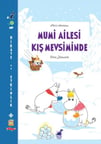 Mumi Ailesi Kış Mevsiminde