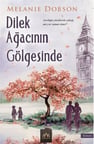 Dilek Ağacının Gölgesinde