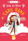 İpek ile Bilim: Sarıl Bana