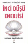 İnci Düşü Enerjisi