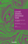 Cehri Zikrin Dindeki Yeri