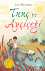 Tunç ve Ayçiçeği
