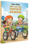 Ada ile Efe Trafikte Güvende