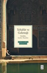 Tehâfüt ve Geleneği