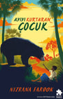 Ayıyı Kurtaran Çocuk