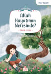 Allah Hayatımın Neresinde?