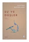 Su ve Düşler