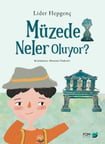 Müzede Neler Oluyor?