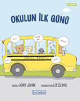 Okulun İlk Günü