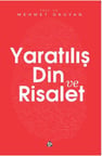 Yaratılış Din ve Risalet