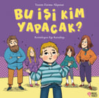 Bu İşi Kim Yapacak