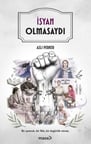 İsyan Olmasaydı