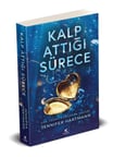 Kalp Attığı Sürece